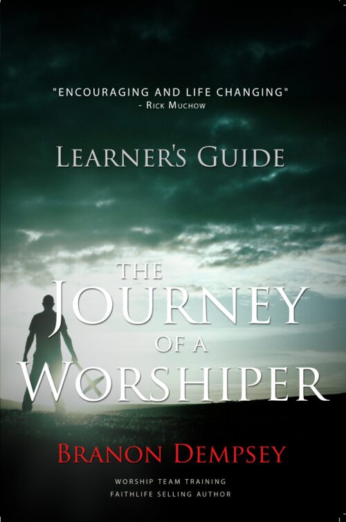 The Journey of a Worshiper – Leader's Guide